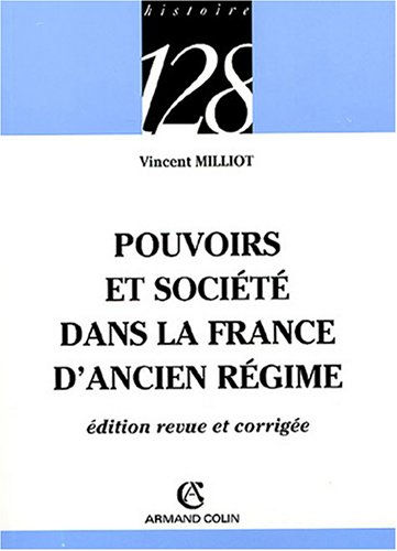 Pouvoirs et société dans la France d'Ancien Régime