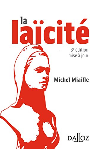 La laïcité : problèmes d'hier, solutions d'aujourd'hui