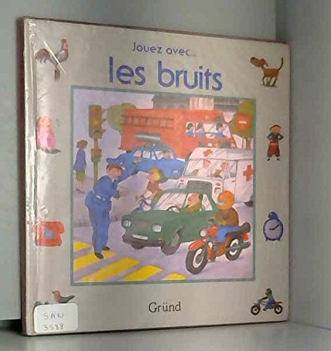 Les Bruits