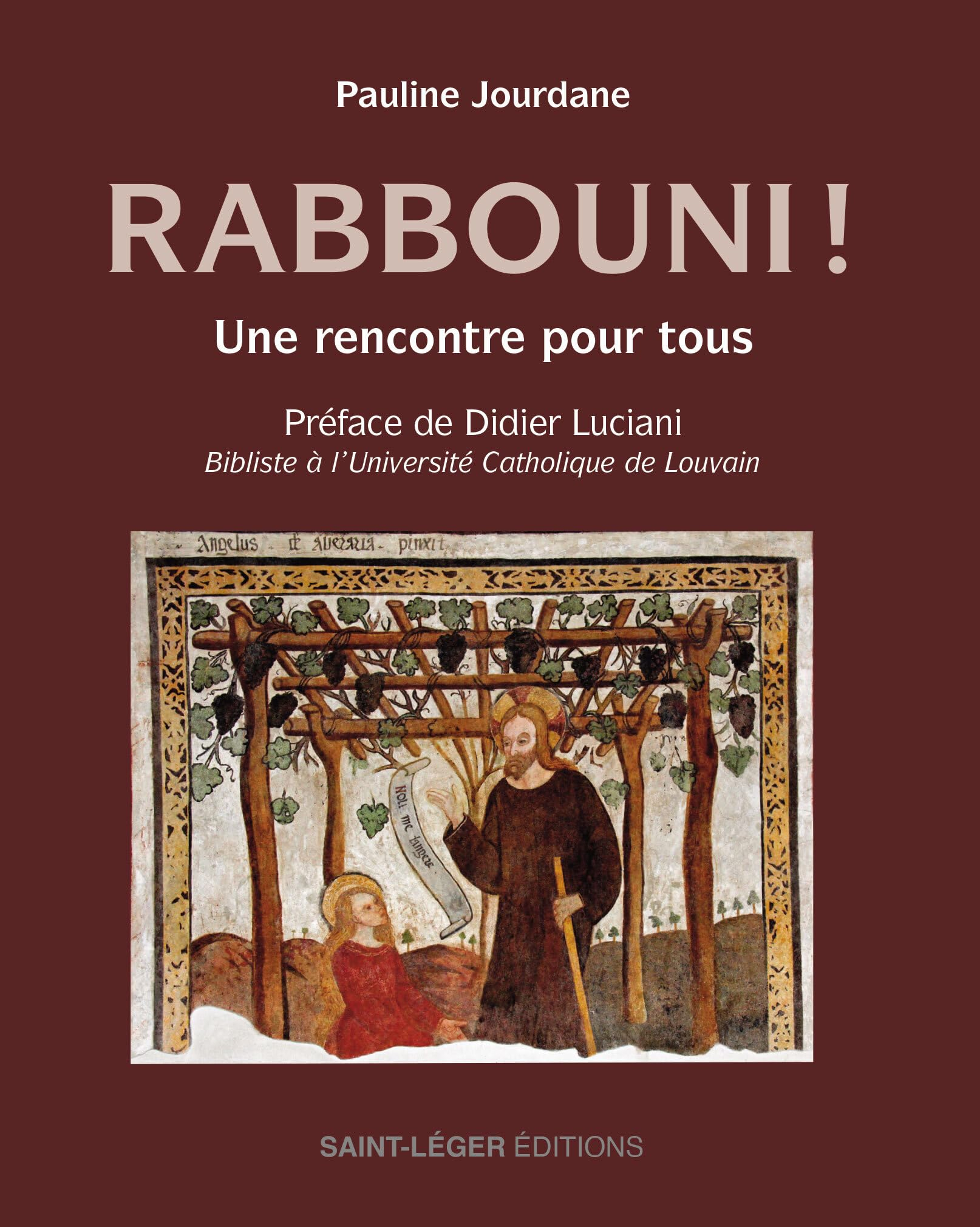Rabbouni ! : une rencontre pour tous