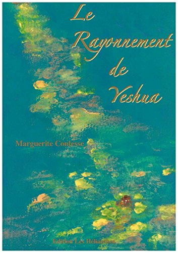 le rayonnement de de yeshua