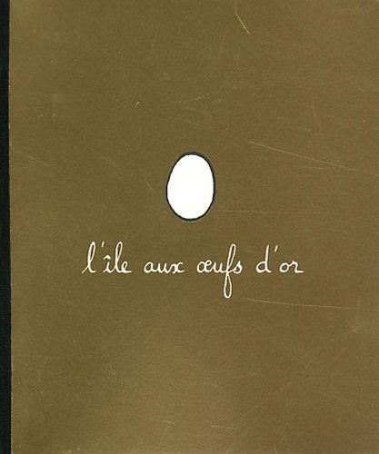 L'île aux oeufs d'or