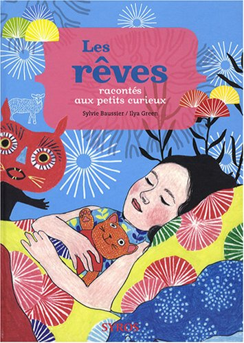Les rêves racontés aux petits curieux