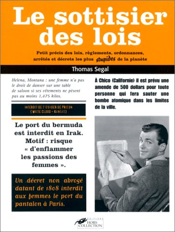 Le sottisier des lois stupides