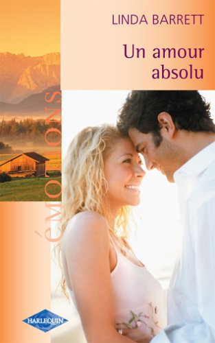 Un amour absolu