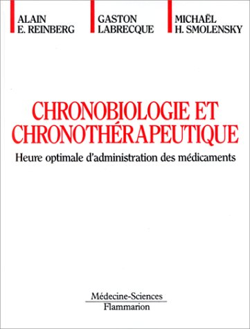 Chronobiologie, chronothérapeutique