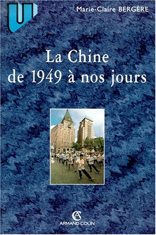 La Chine de 1949 à nos jours