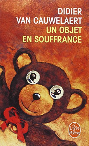 Un objet en souffrance