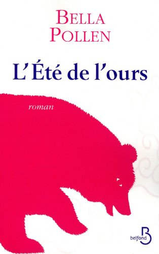 L'été de l'ours