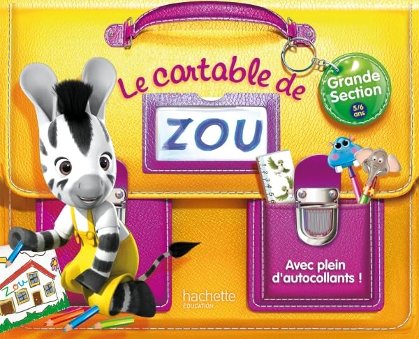 Le cartable de Zou, grande section 5-6 ans