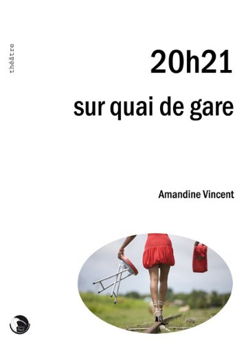 20 h 21 sur quai de gare