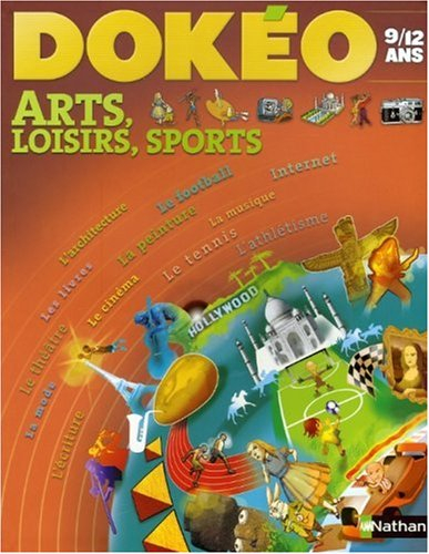 Dokéo arts, loisirs et sports : 9-12 ans