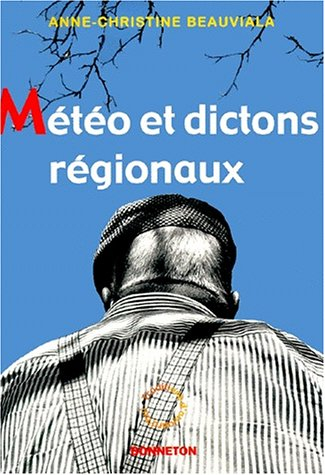 Météo et dictons régionaux