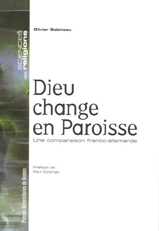 Dieu change en paroisse : une comparaison franco-allemande