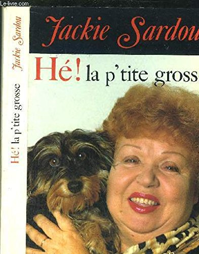 Hé ! la p'tite grosse