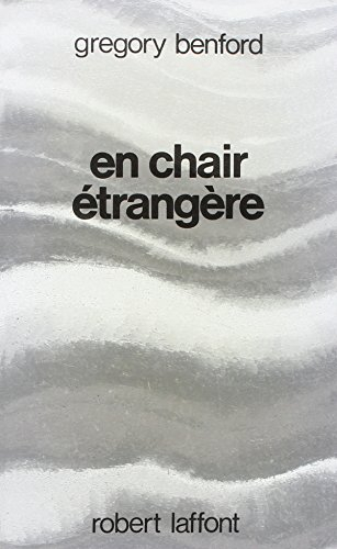 En chair étrangère