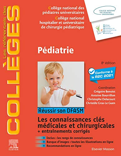 Pédiatrie : réussir son DFASM : les connaissances clés médicales et chirurgicales + entraînements co