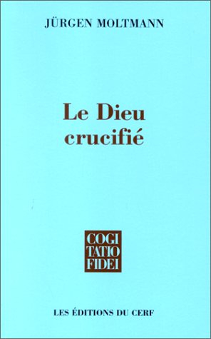 le dieu crucifié