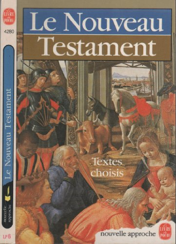 Le Nouveau Testament : une parole qui fait vivre