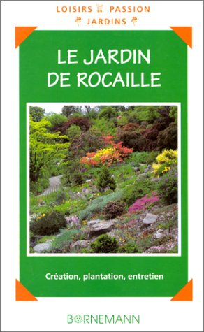 Le jardin de rocaille