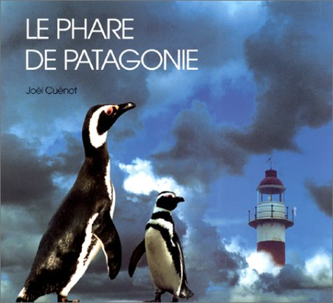 Le phare de Patagonie