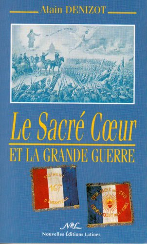 Le Sacré-Coeur et la grande Guerre
