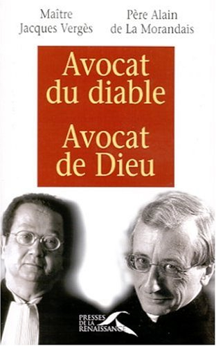Avocat du diable, avocat de Dieu