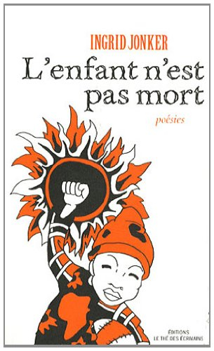 L'enfant n'est pas mort : poésies
