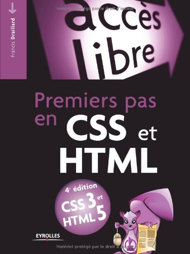 Premiers pas en CSS et HTML : CSS 3 et HTML 5