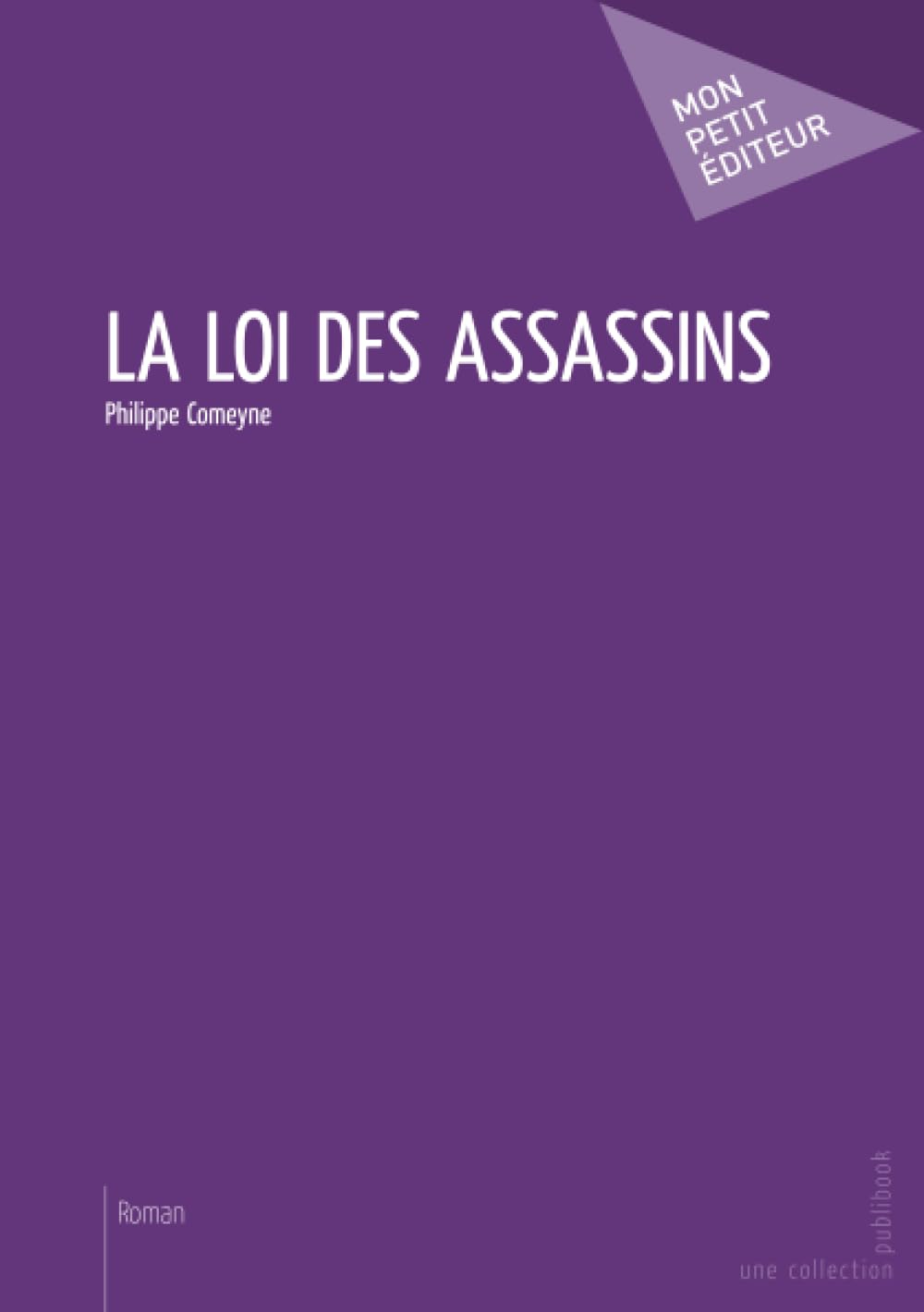 La loi des assassins