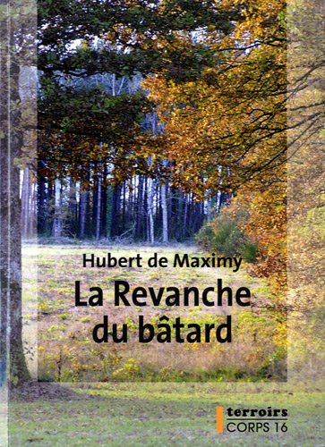 La revanche du bâtard