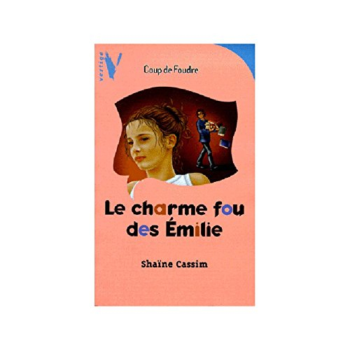 Le charme fou des Emilie