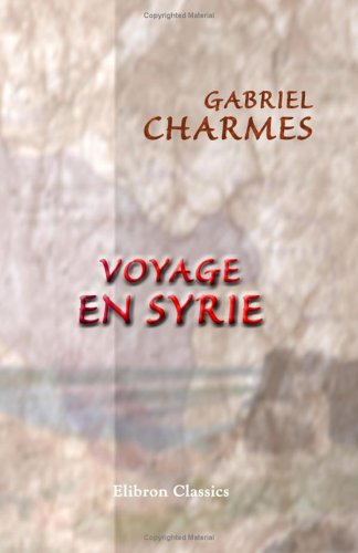 voyage en syrie: impressions et souvenirs