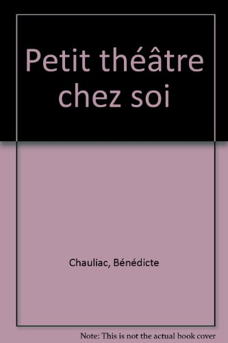 Petit théâtre chez soi