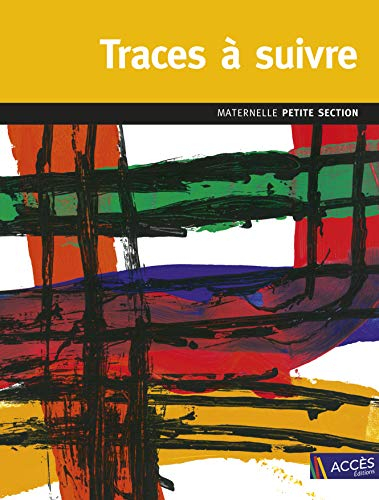 Traces à suivre, PS : de la trace au tracé maîtrisé