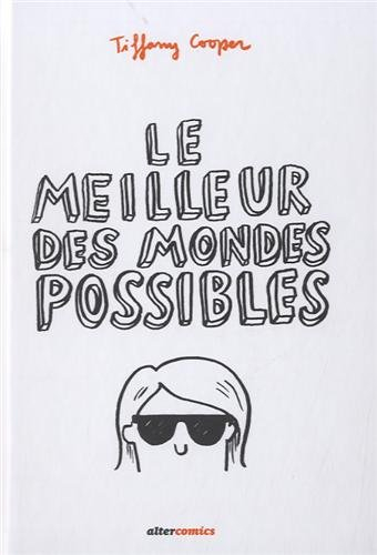 Le meilleur des mondes possibles