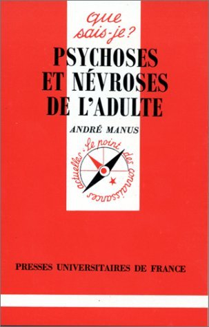 Psychoses et névroses de l'adulte