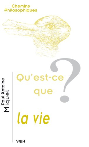 Qu'est-ce que la vie ?