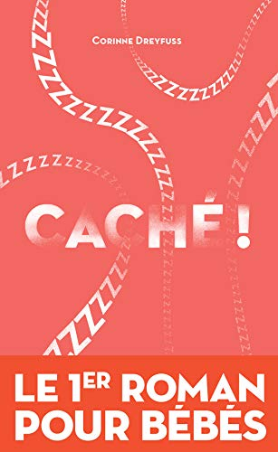 Caché !