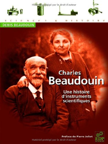 Charles Beaudouin : une histoire d'instruments scientifiques