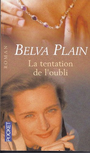 la tentation de l'oubli