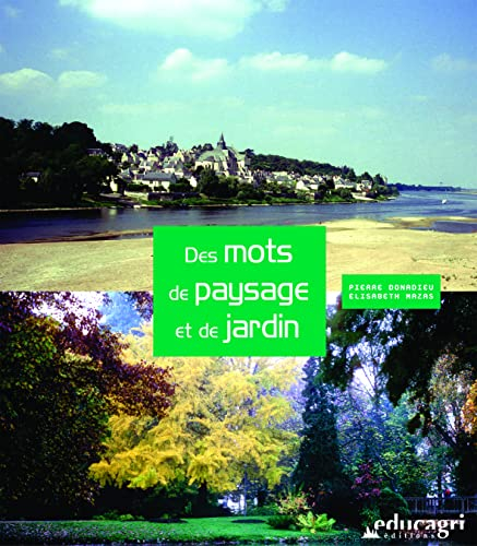 Des mots de paysage et de jardin
