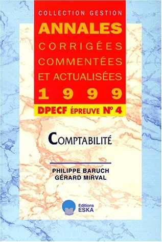 annales corrigées comptabilité, dpecf épreuve 4