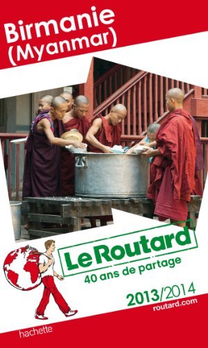 Birmanie (Myanmar) : 2013-2014