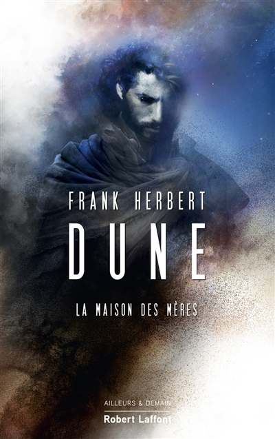 Dune. Vol. 6. La maison des mères