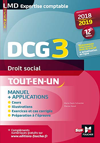 Droit social, DCG 3 : manuel & applications : tout-en-un, 2018-2019