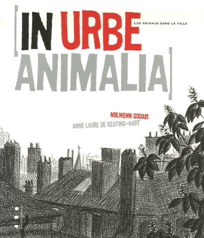 In urbe animalia : les animaux dans la ville