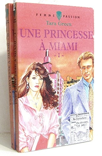 une princesse a miami