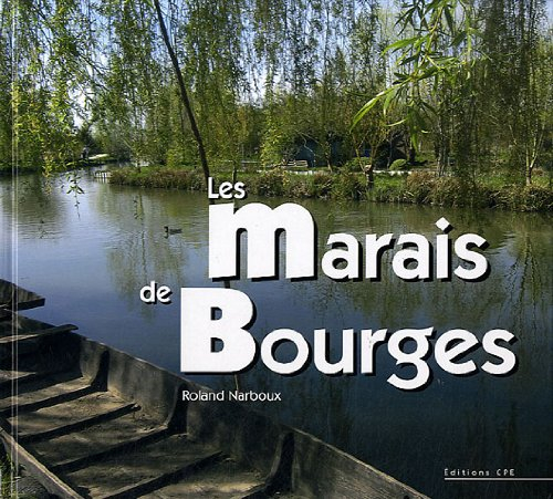 Les marais de Bourges