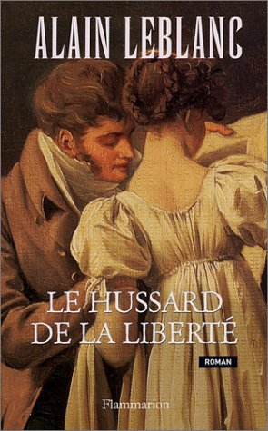 Le hussard de la liberté